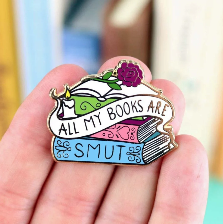 All My Books Are Smut Pin