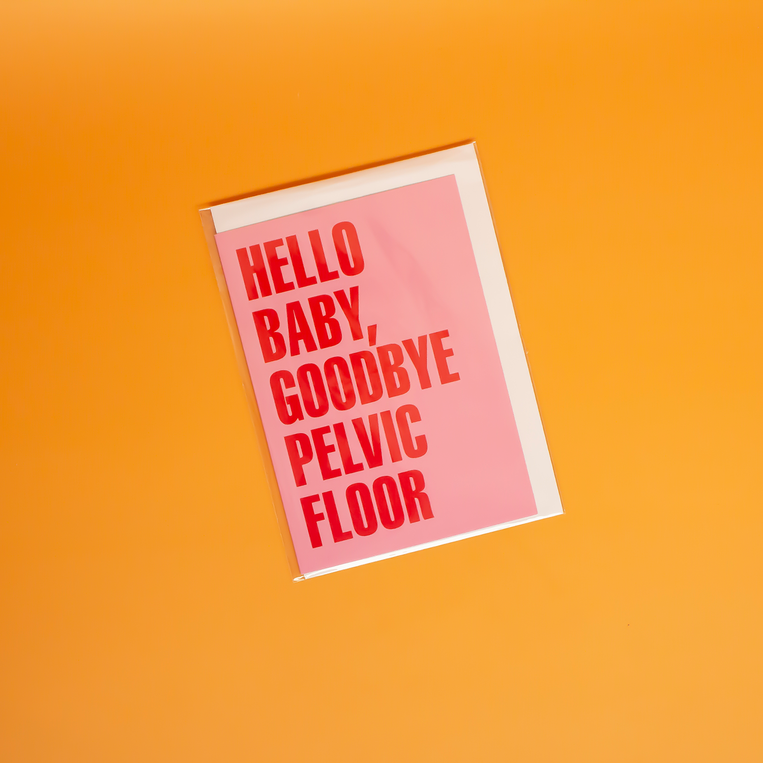 Hello Baby Goodbye Pelvic Floor Card